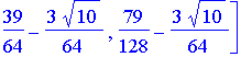 W8 := matrix([[49/512*2^(1/2)+3/256*5^(1/2), 89/1024*2^(1/2)+3/256*5^(1/2), 9/512*2^(1/2)+1/256*5^(1/2), 9/1024*2^(1/2)-1/256*5^(1/2), -31/512*2^(1/2)+3/256*5^(1/2), -71/1024*2^(1/2)+3/256*5^(1/2), 9/5...