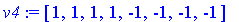 v4 := [1, 1, 1, 1, -1, -1, -1, -1]